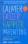 Picture of CALMER EASIER HAPPIER PARENTING-NOEL JANIS-NORTON