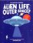 Picture of THE BIG QUESTIONS ANSWERED-IS THERE ALIEN LIFE IN OUTER SPACE